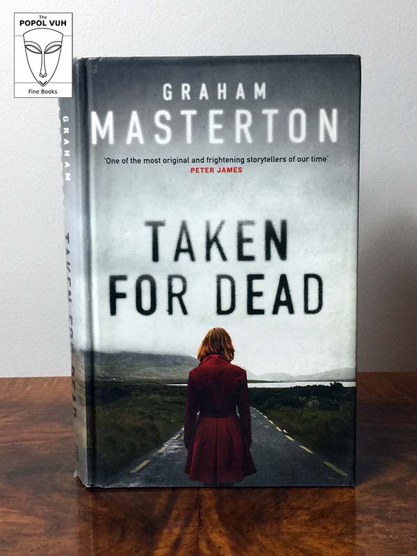Graham Masterton - Taken For Dead